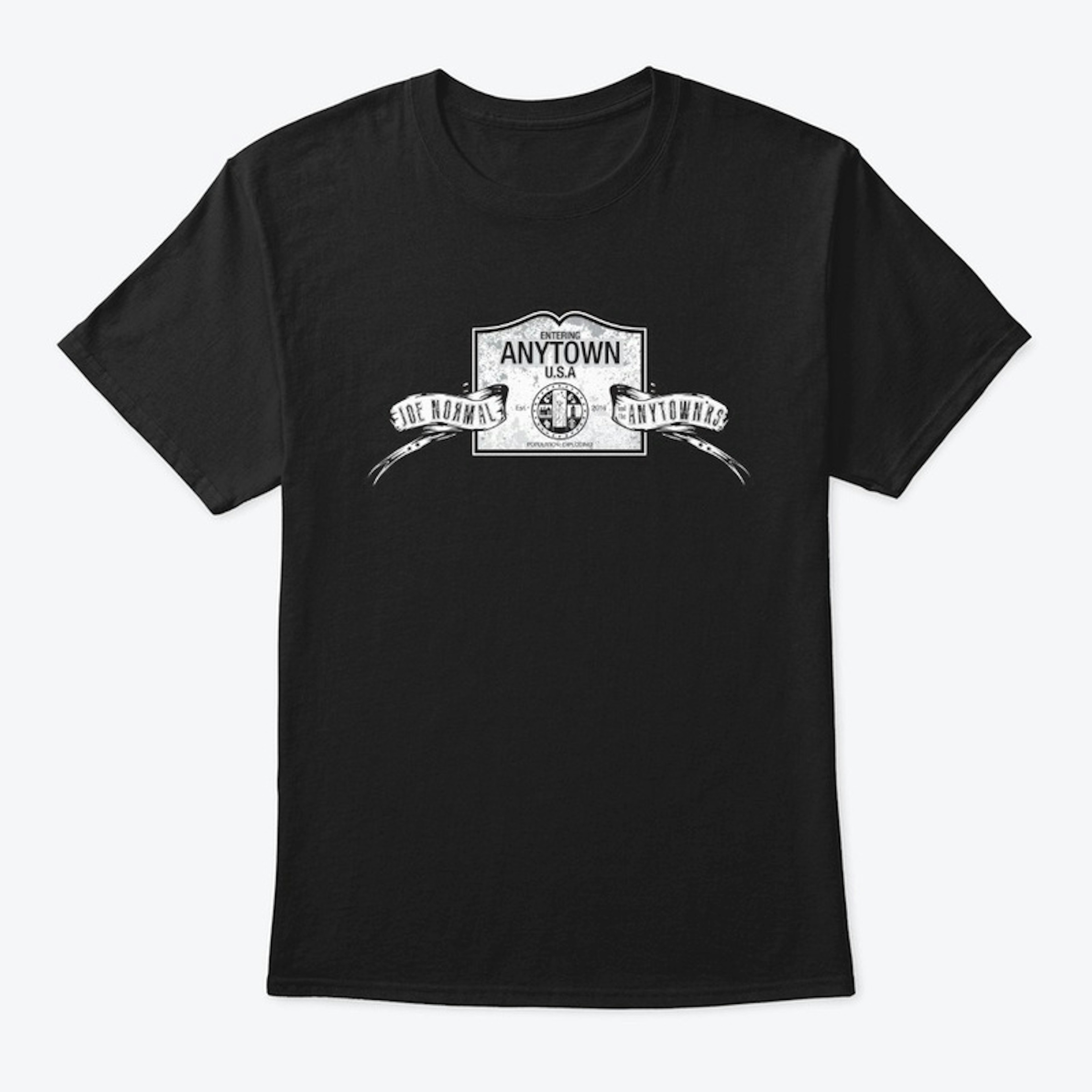 "Entering Anytown USA" Logo T-Shirt
