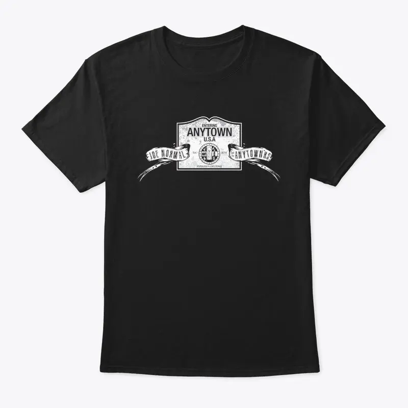 "Entering Anytown USA" Logo T-Shirt